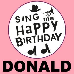 Sing Me Happy Birthday - Donald, Vol. 1