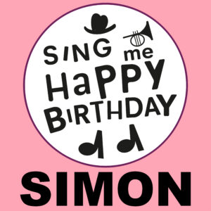 Sing Me Happy Birthday - Simon, Vol. 1