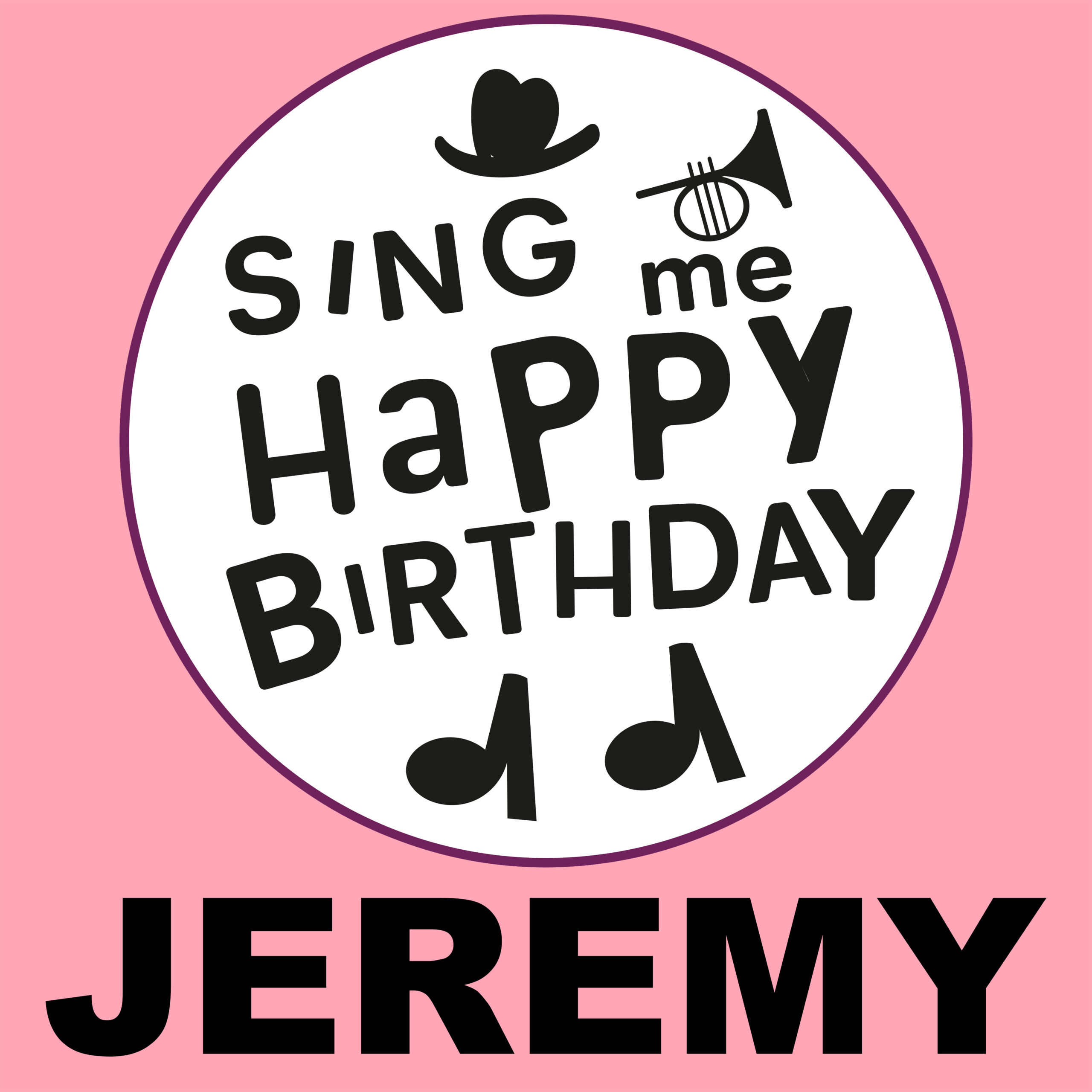 Happy Birthday Jeremy ⋆ Birthday Songs ⋆ Sing Me Happy Birthday