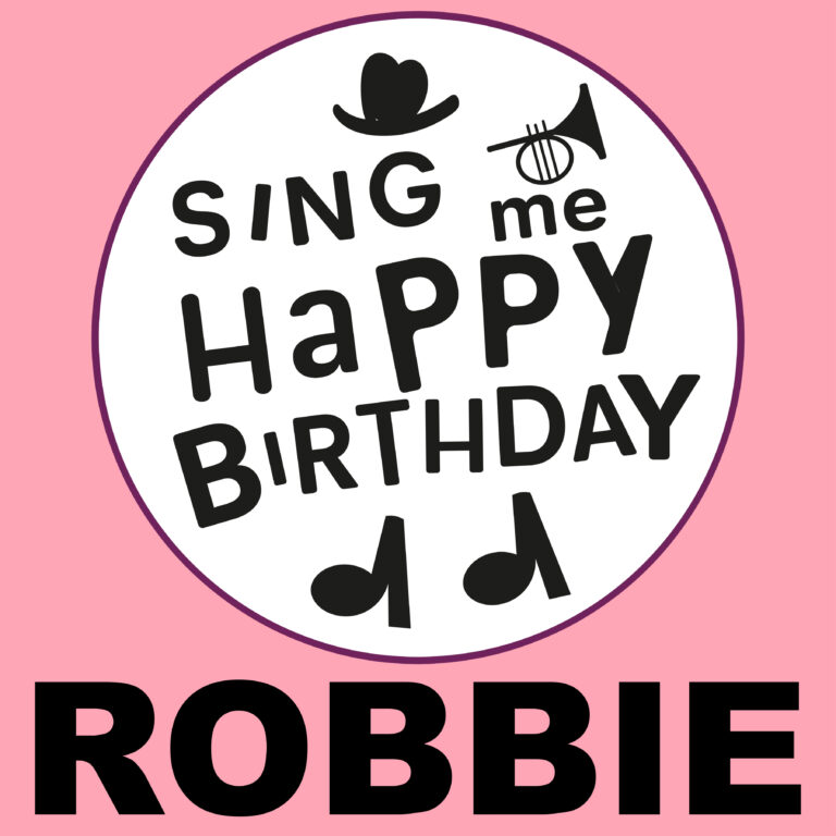 Happy Birthday Robbie ⋆ Birthday Songs ⋆ Sing Me Happy Birthday